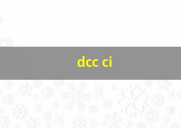 dcc ci